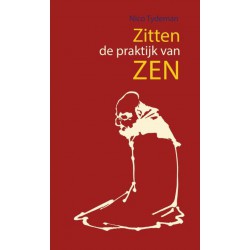 Zitten - de praktijk van zen