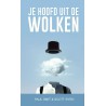 Met je hoofd uit de wolken Met je hoofd uit de wolken