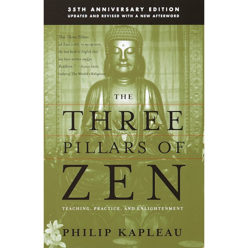 Three Pillars Of Zen Three Pillars Of Zen