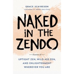 Naked in the zendo