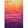 Op de golven van geboorte en dood Op de golven van geboorte en dood