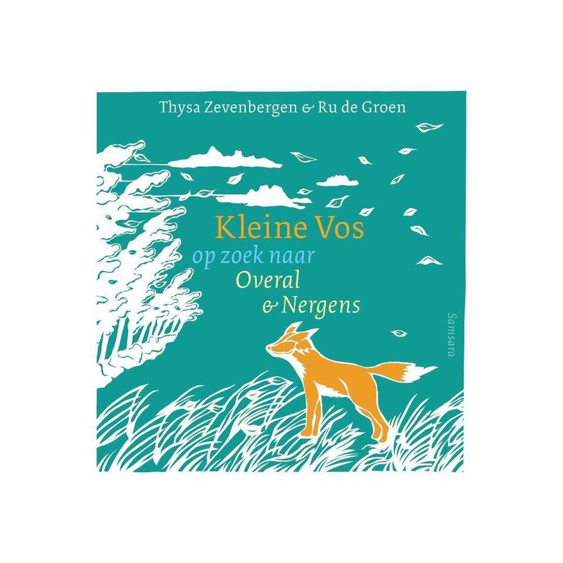 Kleine Vos op zoek naar Overal en Nergens