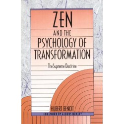 ZEN and the Psychology of Transformation