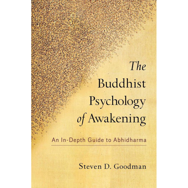 The Buddhist Psychology of Awakening