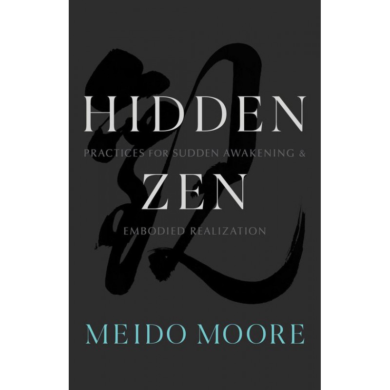 Hidden Zen Hidden Zen