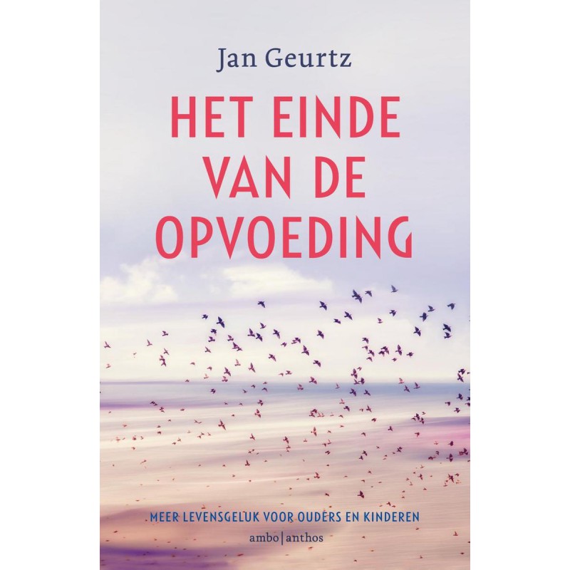 Het einde van de opvoeding Het einde van de opvoeding