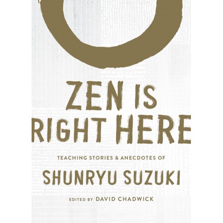 Zen Is Right Here
