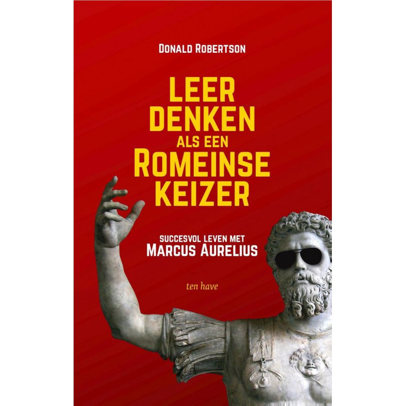 Leer denken als een Romeinse keizer