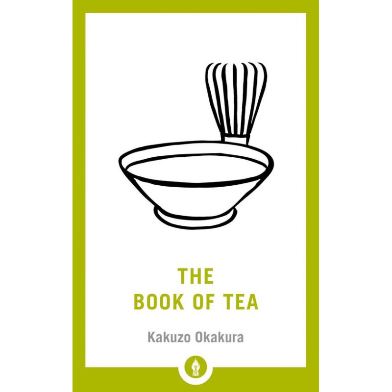 The Book of Tea The Book of Tea