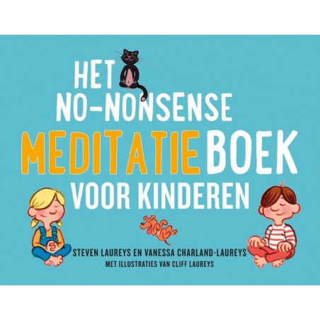 Het no-nonsense meditatieboek voor kinderen