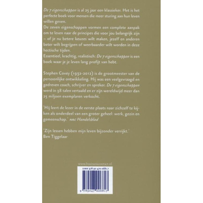 De zeven eigenschappen voor succes in je leven