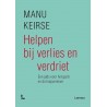 Helpen bij verlies en verdriet Helpen bij verlies en verdriet