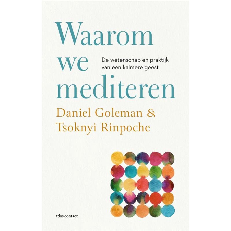 Waarom we mediteren
