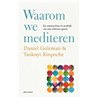Waarom we mediteren Waarom we mediteren
