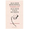 Als een Boeddha, als een uilskuiken Als een Boeddha, als een uilskuiken