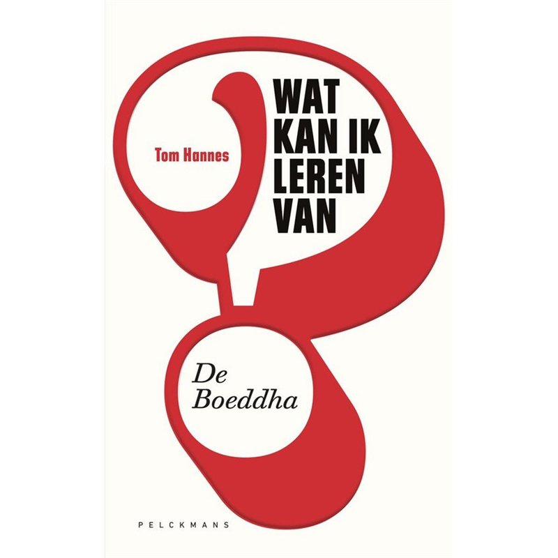 Wat kan ik leren van de Boeddha?