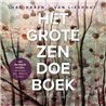 Het Grote Zen Doe Boek Het Grote Zen Doe Boek
