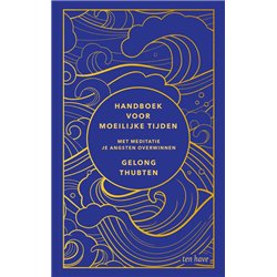 Handboek voor moeilijke tijden