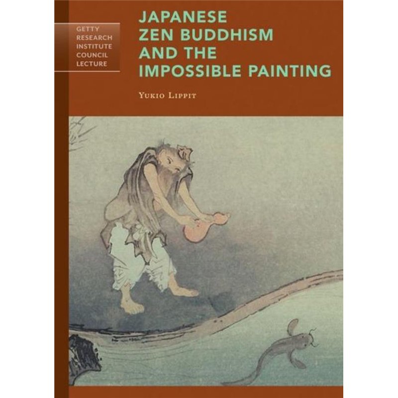 Japanese Zen Buddhism and the Impossible Painting