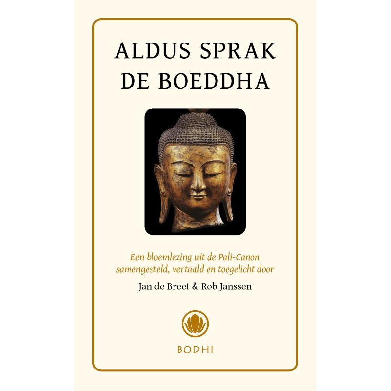 Aldus sprak de Boeddha