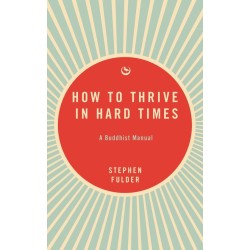 How to Thrive in Hard Times...