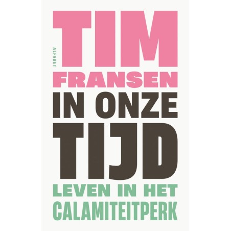 In onze tijd
