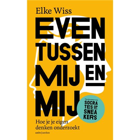 Even tussen mij en mij