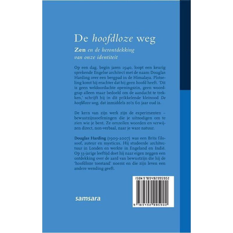 De hoofdloze weg