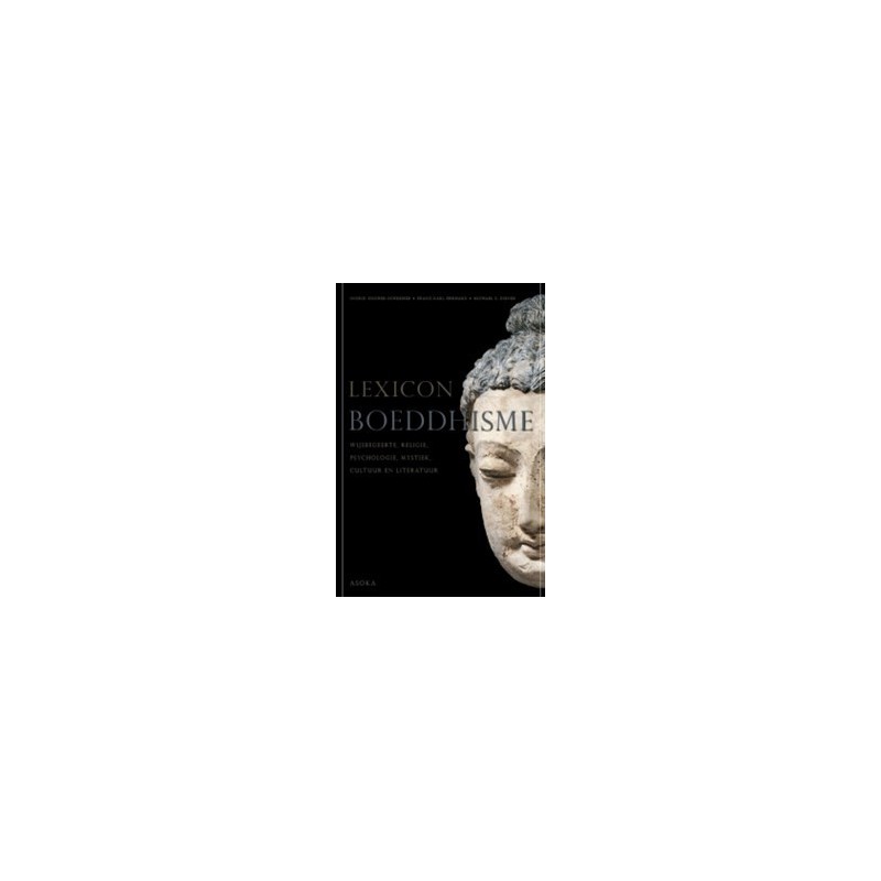 Klassieke tekstbibliotheek - Lexicon Boeddhisme Klassieke tekstbibliotheek - Lexicon Boeddhisme