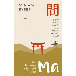 De Japanse wijsheid van Ma