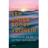Een ander soort vrijheid