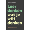 Leer denken wat je wilt denken