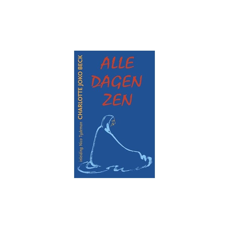 Alle dagen zen