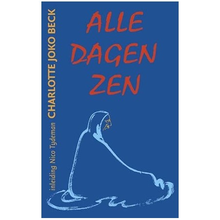 Alle dagen zen