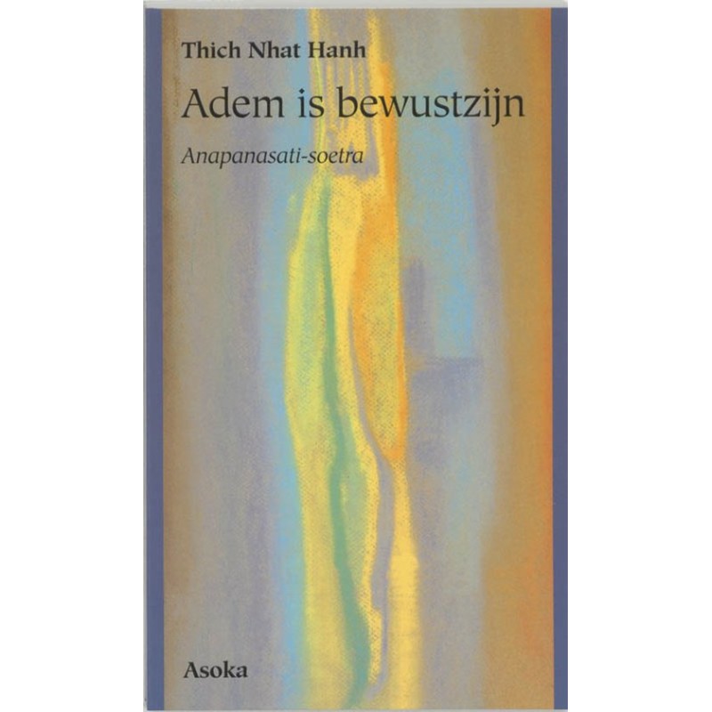 Adem is bewustzijn