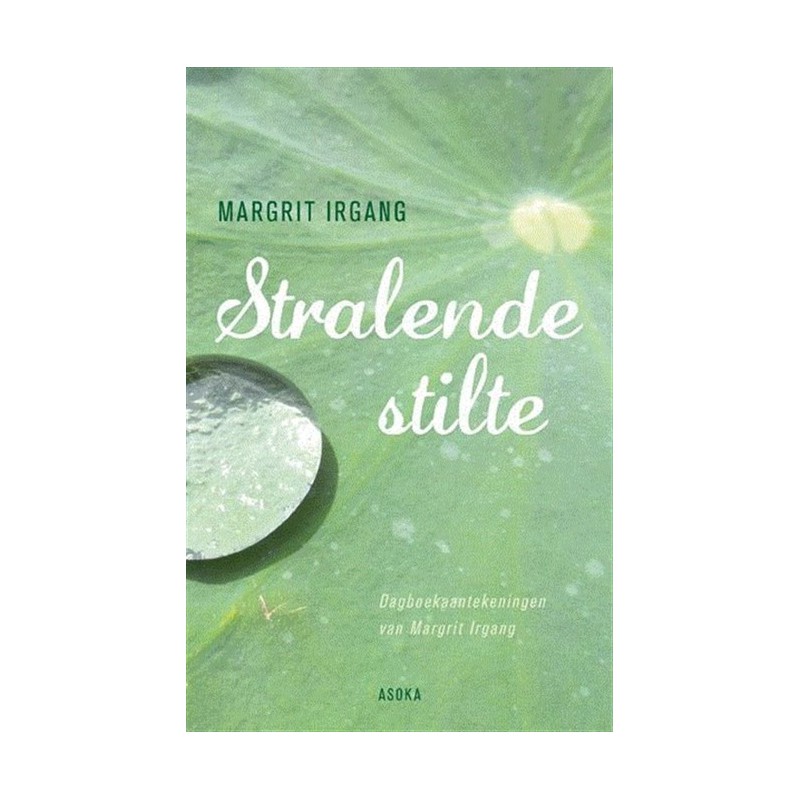 Stralende stilte Stralende stilte